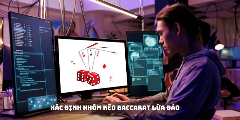 Nhóm Kéo Baccarat Là Gì? Hướng Dẫn Nhận Diện Thật Giả 6 Cẩn trọng với các dấu hiệu lừa đảo từ nhóm kéo Baccarat